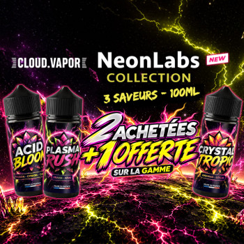 Offre Gamme Neonlabs Collection 100ML Cloud Vapor